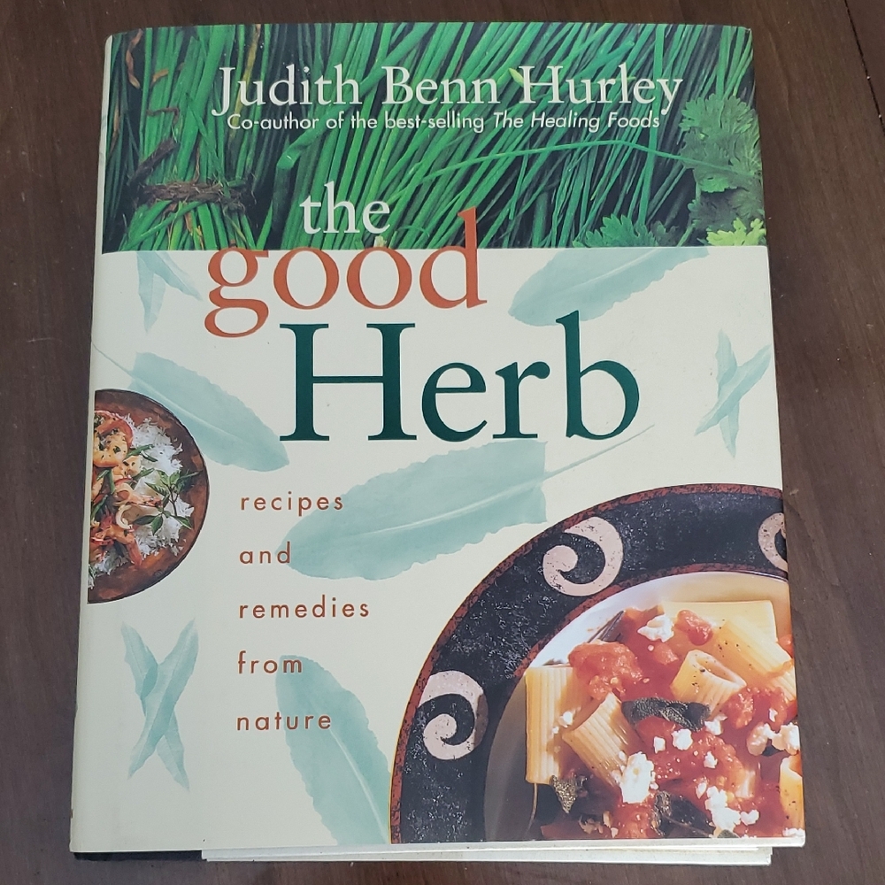The Good Herb by Judith Benn Hurley - Green and White Cover